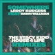 Somewhere Stacy Kidd House 4 Life Remixes feat Dawn Tallman Single