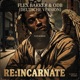 Re Inkarnation feat Ol Dirty Bastard Single