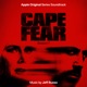 Cape Fear Season 1 Apple Original Series Soundtrack
