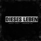 Dieses Leben Single