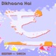 Dikhaana Hai feat ShredX Single
