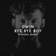 Bye Bye Boy Dynoro Remix Single