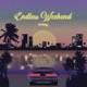 Endless Weekend Single