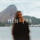 MENTIRA Single