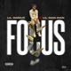 Focus feat Lil ManMan Single