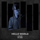 Hello World feat OVEOUS Single