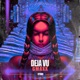 Deja Vu Single