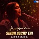 Sindh Sochy Thi Single