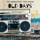 Old Days feat Just Kevin Single