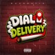 Dial Delivery Single
