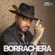 Borrachera Single
