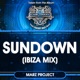 Sundown Ibiza Mix Single
