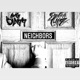 Neighbors feat King Blakk Single
