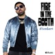 Escobars Fire in the Booth Single