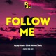 Follow Me Radio DFM Mix Single