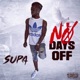 No Days Off feat Greenlight Klepac