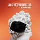 Als Het Voorbij Is Single