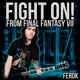 Fight On From Final Fantasy VII Single