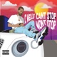Cant Stop Wont Stop Single