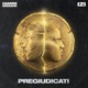 Pregiudicati feat izi Single
