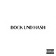 BOCK UND HASH Single