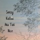 Sorry Kalau Aku Tak Nice EP
