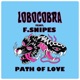 Path of Love feat F SNIPES Single