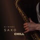 Saxo Chill Instrumental Version Single
