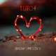 Show Me Love Radio Edit Single