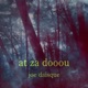 at za dooou feat Yuu Single