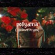 Pollyanna I Believe In You Single
