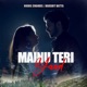 Mainu Teri Yaad Single