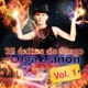 25 Éxitos de Fuego Vol 1
