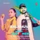 Balamuva Chhakka Maar Gail Mashup Old X New Single