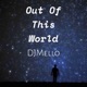 Out of This Universe