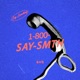 say something Single