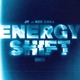 Energy Shift feat Noe Chill Single