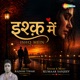 Ishq Mein Single