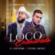 Un Loco Enamorado Single