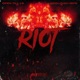 Riot Single