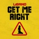 Get Me Right Single