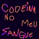 Codeína no meu sangue Single