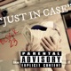 Just In Case EP