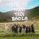 Những Ngày Trời Bao La Single