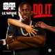 Do It feat Lil Wayne Single