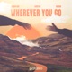 Wherever You Go Single