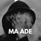 Ma Adé Single