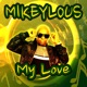 My Love Single