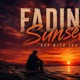 Fading Sunset Single