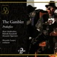 Prokofiev the Gambler